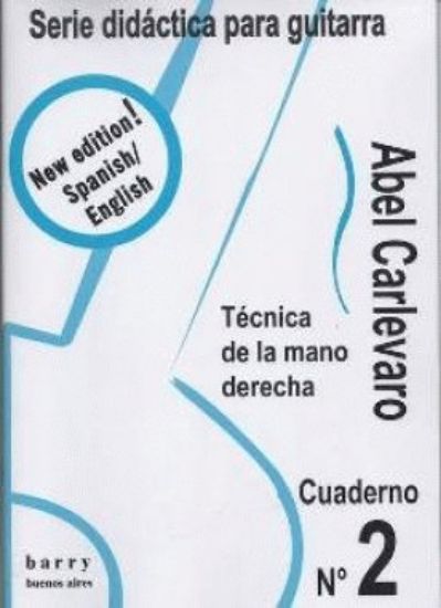 Immagine di ABEL CARLEVARO CUADERNO 2 - TECNICA DE LA MANO CONCLUSION