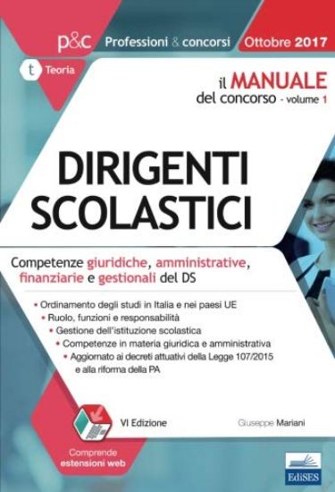 Immagine di MANUALE DEL CONCORSO PER DIRIGENTE SCOLASTICO (IL). VOL. 1: COMPETENZE GIURIDICHE, AMMINISTRATIV...