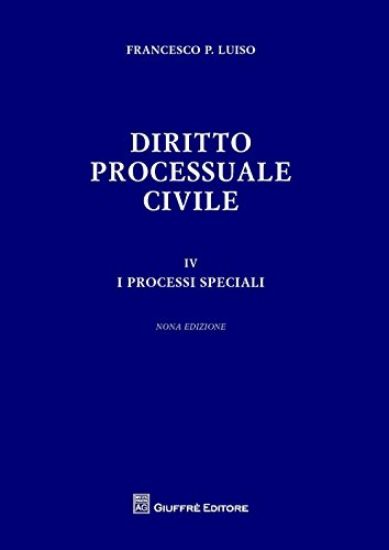 Immagine di DIRITTO PROCESSUALE CIVILE. VOL. 4: PROCESSI SPECIALI, I.