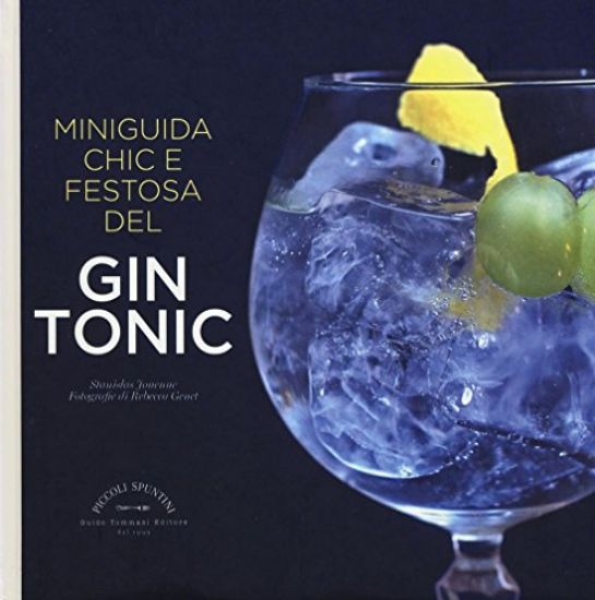 Immagine di MINIGUIDA CHIC E FESTOSA DEL GIN TONIC