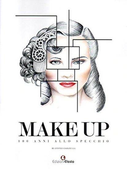 Immagine di MAKE UP. 100 ANNI ALLO SPECCHIO