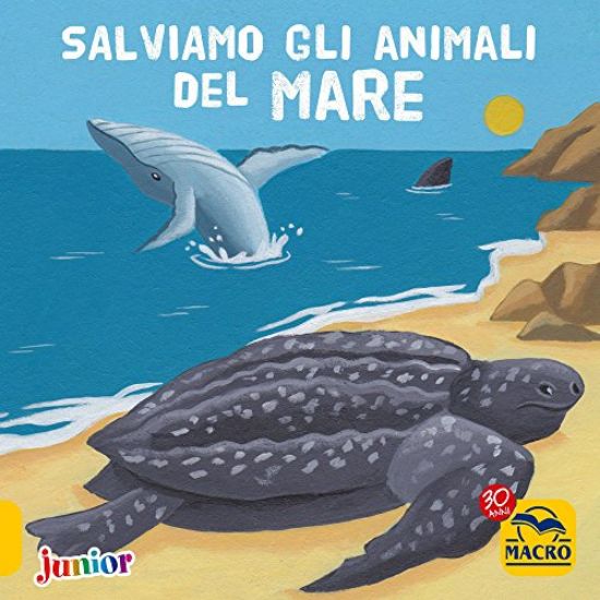 Immagine di SALVIAMO GLI ANIMALI DEL MARE