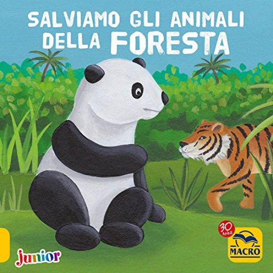 Immagine di SALVIAMO GLI ANIMALI DELLA FORESTA