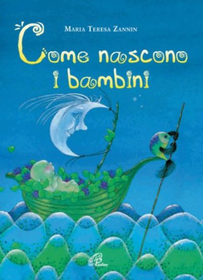 Immagine di COME NASCONO I BAMBINI