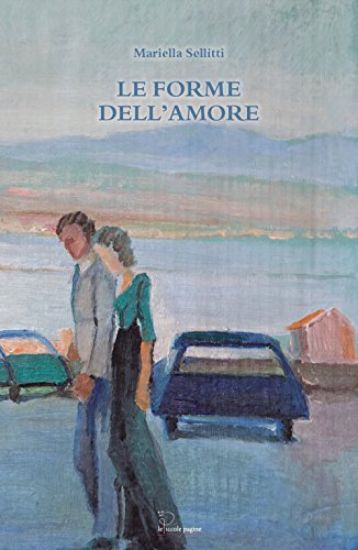 Immagine di FORME DELL`AMORE (LE)