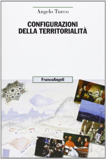 Immagine di CONFIGURAZIONI DELLA TERRITORIALITA`