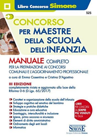 Immagine di CONCORCO PER MAESTRE DELLA SCUOLA DELL`INFANZIA. MANUALE COMPLETO PER LA PREPARAZIONE