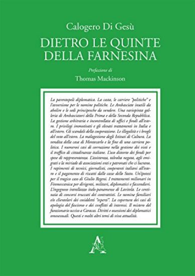 Immagine di DIETRO LE QUINTE DELLA FARNESINA. CINQUANT`ANNI DI ILLEGALITA`, SPERPERI E INTRALLAZZI