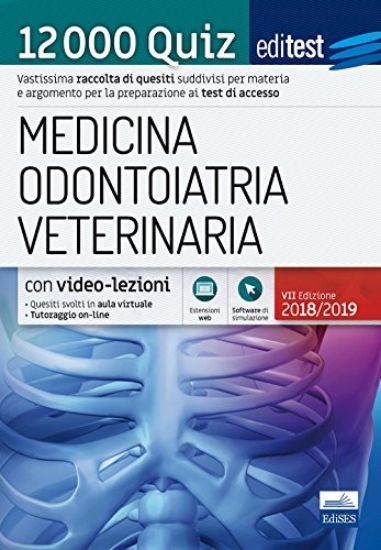 Immagine di EDITEST. MEDICINA, ODONTOIATRIA, VETERINARIA. TEORIA. 12000 QUIZ. PER LA PREPARAZIONE AI TEST DI...