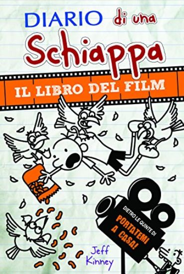 Immagine di DIARIO DI UNA SCHIAPPA. IL LIBRO DEL FILM PORTATEMI A CASA!