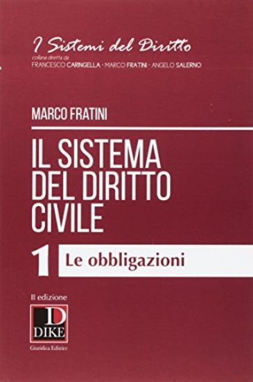 Immagine di SISTEMA DEL DIRITTO CIVILE VOL.1 (IL) - LE OBBLIGAZIONI - VOLUME 1