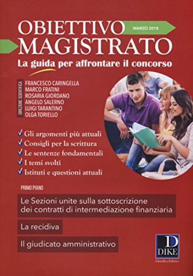 Immagine di OBIETTIVO MAGISTRATO. LA GUIDA PER AFFRONTARE IL CONCORSO (03/2018) VOL.3