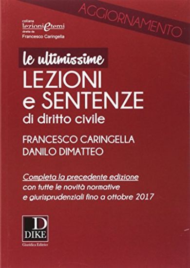 Immagine di ULTIMISSIME LEZIONI E SENTENZE DI DIRITTO CIVILE