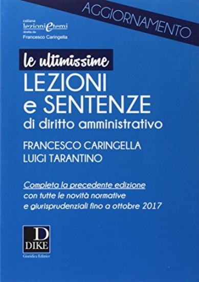 Immagine di ULTIMISSIME LEZIONI E SENTENZE DI DIRITTO AMMINISTRATIVO