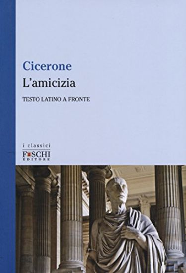 Immagine di AMICIZIA (L`). TESTO LATINO A FRONTE