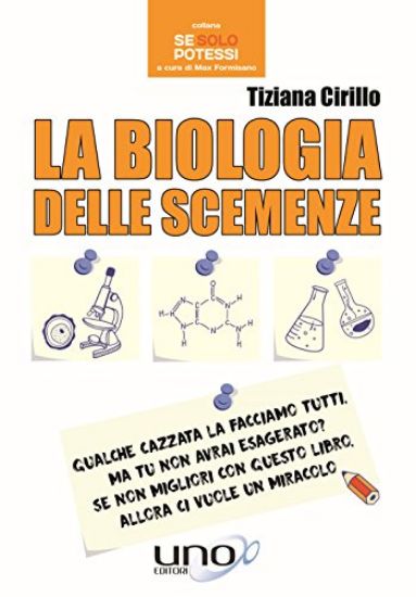 Immagine di BIOLOGIA DELLE SCEMENZE (LA)