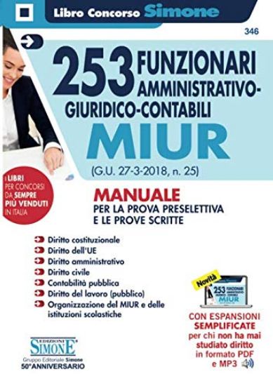 Immagine di 253 FUNZIONARI AMMINISTRATIVO GIURIDICO CONTABILI MIUR. MANUALE PER LA PROVA PRESELETT