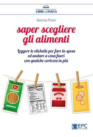 Immagine di SAPER SCEGLIERE GLI ALIMENTI