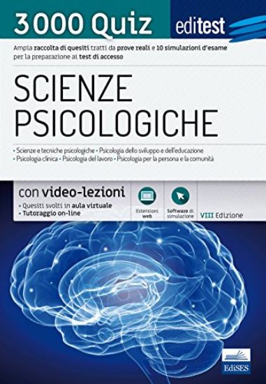 Immagine di EDITEST. SCIENZE PSICOLOGICHE. 3000 QUIZ. AMPIA RACCOLTA DI QUESITI TRATTI DA PROVE REALI E 10 S...