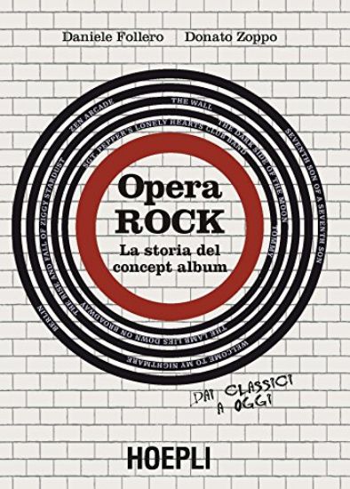 Immagine di OPERA ROCK. LA STORIA DEL CONCEPT ALBUM