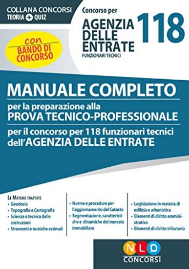 Immagine di MANUALE PER LA PREPARAZIONE 118 FUNZIONARI AGENZIA DELLE ENTRATE PROVA TECNICO - PROFESSIONALE