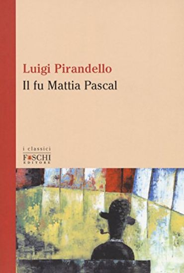 Immagine di IL FU MATTIA PASCAL