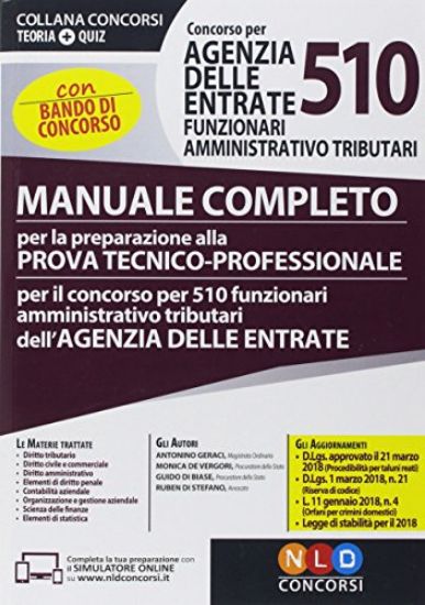 Immagine di CONCORSO PER 510 FUNZIONARI AMMINISTRATIVO TRIBUTARI AGENZIA DELLE ENTRATE. MANUALE COMPLETO