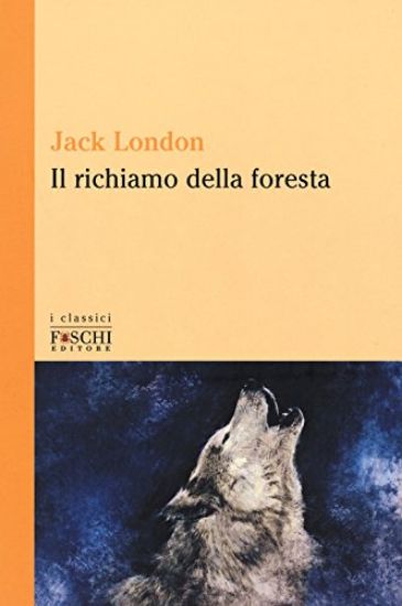 Immagine di RICHIAMO DELLA FORESTA (IL)