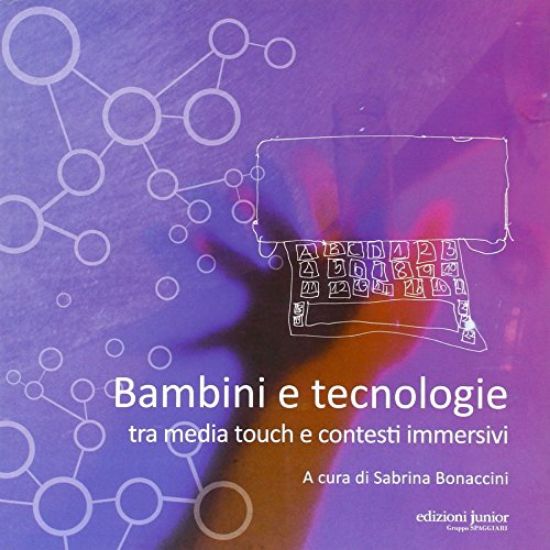 Immagine di BAMBINI E TECNOLOGIE