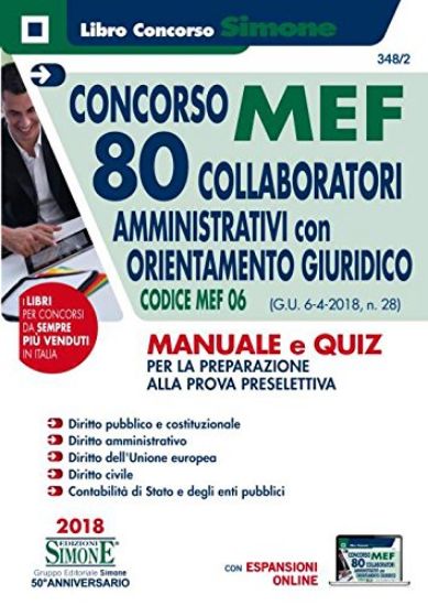 Immagine di CONCORSO MEF 80 COLLABORATORI AMMINISTRATIVI CON ORIENTAMENTO GIURIDICO. MANUALE E QUIZ