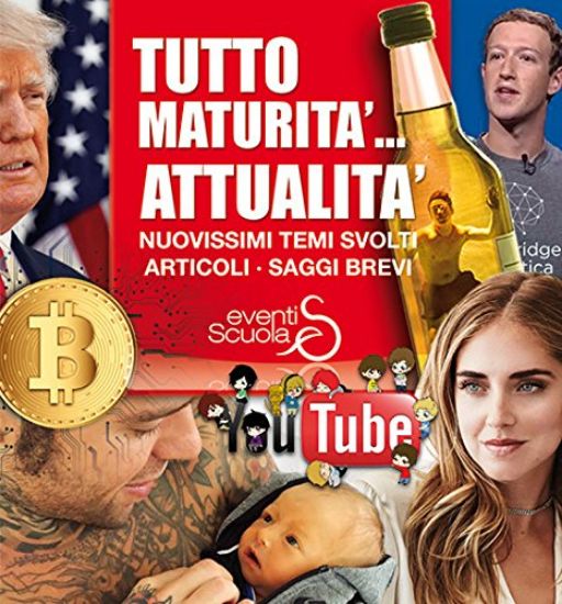 Immagine di TUTTO MATURITA`... ATTUALITA`. NUOVISSIMI TEMI SVOLTI, ARTICOLI, SAGGI BREVI