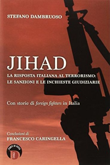 Immagine di JIHAD. LA RISPOSTA ITALIANA AL TERRORISMO