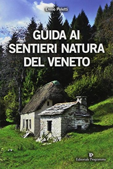 Immagine di GUIDA AI SENTIERI NATURA DEL VENETO