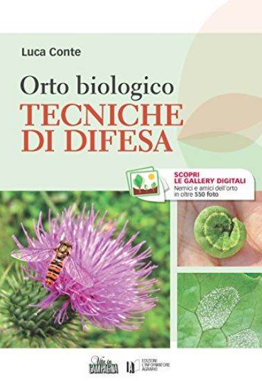 Immagine di ORTO BIOLOGICO TECNICHE DI DIFESA