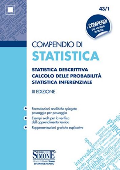 Immagine di COMPENDIO DI STATISTICA DESCRITTIVA, DELLE PROBABILITA` E INFERERNZIALE