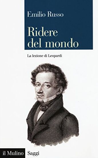 Immagine di RIDERE DEL MONDO. LA LEZIONE DI LEOPARDI