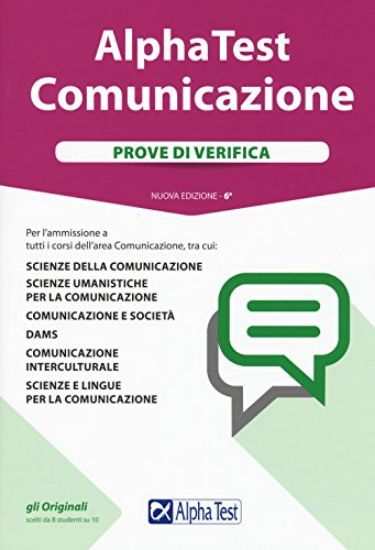 Immagine di ALPHA TEST. COMUNICAZIONE. PROVE DI VERIFICA. CON CONTENUTO DIGITALE PER ACCESSO ON LINE