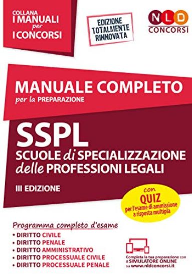 Immagine di SCUOLE DI SPECIALIZZAZIONEDELLE PROFESSIONI LEGALI. MANUALE PER LA PREPARAZIONE