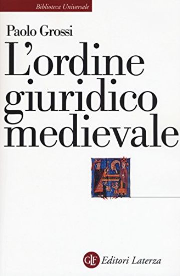 Immagine di ORDINE GIURIDICO MEDIEVALE (L`)