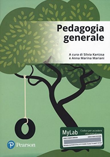 Immagine di PEDAGOGIA GENERALE. EDIZ. MYLAB. CON CONTENUTO DIGITALE PER ACCESSO ON LINE