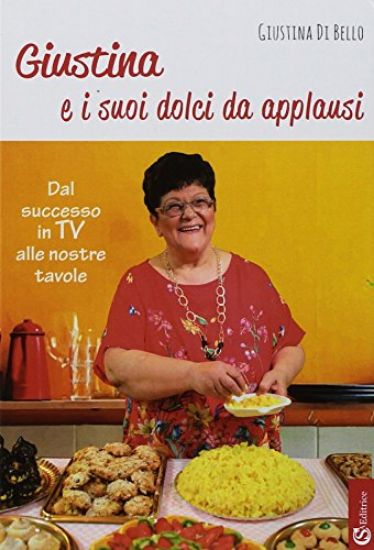 Immagine di GIUSTINA E I SUOI DOLCI DA APPLAUSI