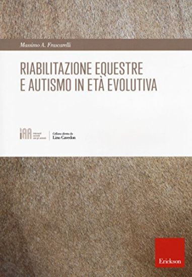 Immagine di RIABILITAZIONE EQUESTRE E AUTISMO IN ETA` EVOLUTIVA