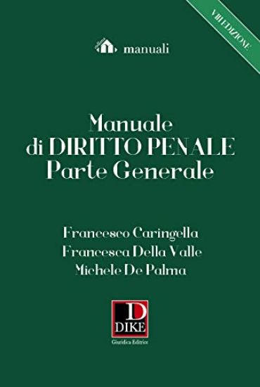 Immagine di MANUALE DI DIRITTO PENALE PARTE GENERALE