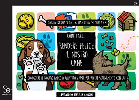 Immagine di COME FARE PER RENDERE FELICE IL NOSTRO CANE