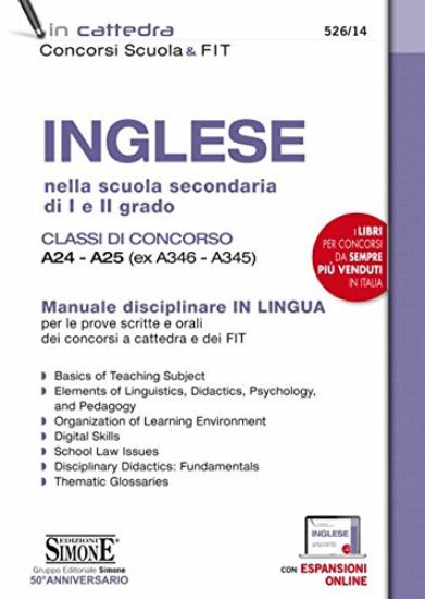 Immagine di INGLESE NELLA SCUOLA SECONDARIA. MANUALE CONCORSO A CATTEDRA