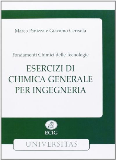 Immagine di ESERCIZI DI CHIMICA GENERALE PER INGEGNERIA