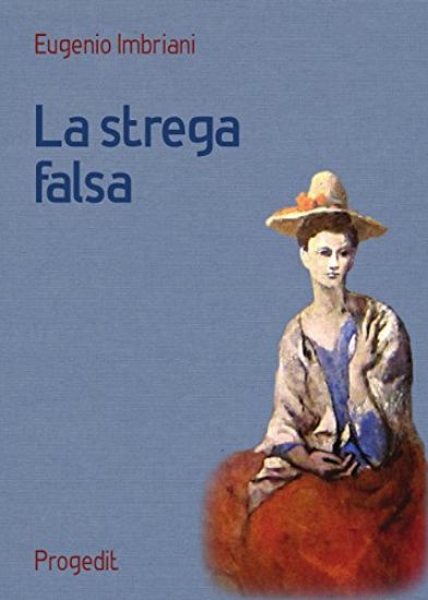 Immagine di STREGA FALSA (LA)