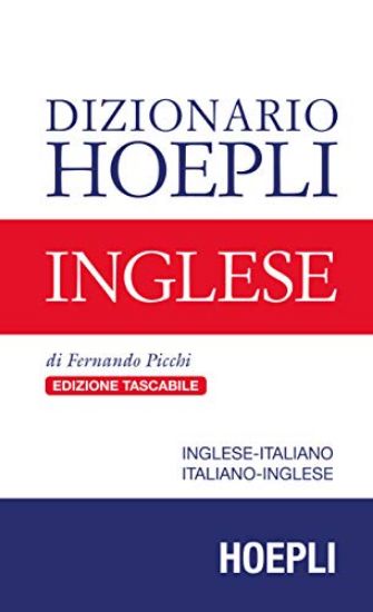 Immagine di DIZIONARIO HOEPLI INGLESE. INGLESE-ITALIANO, ITALIANO-INGLESE