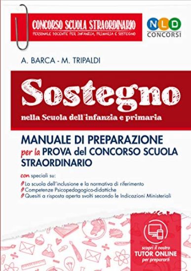 Immagine di SOSTEGNO NELLA SCUOLA DELL`INFANZIA E PRIMARIA. MANUALE DI PREPARAZIONE PER LA PROVA