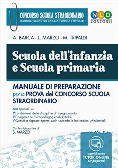 Immagine di SCUOLA DELL`INFANZIA E SCUOLA PRIMARIA. MANUALE DI PREPARAZIONE PER LA PROVA